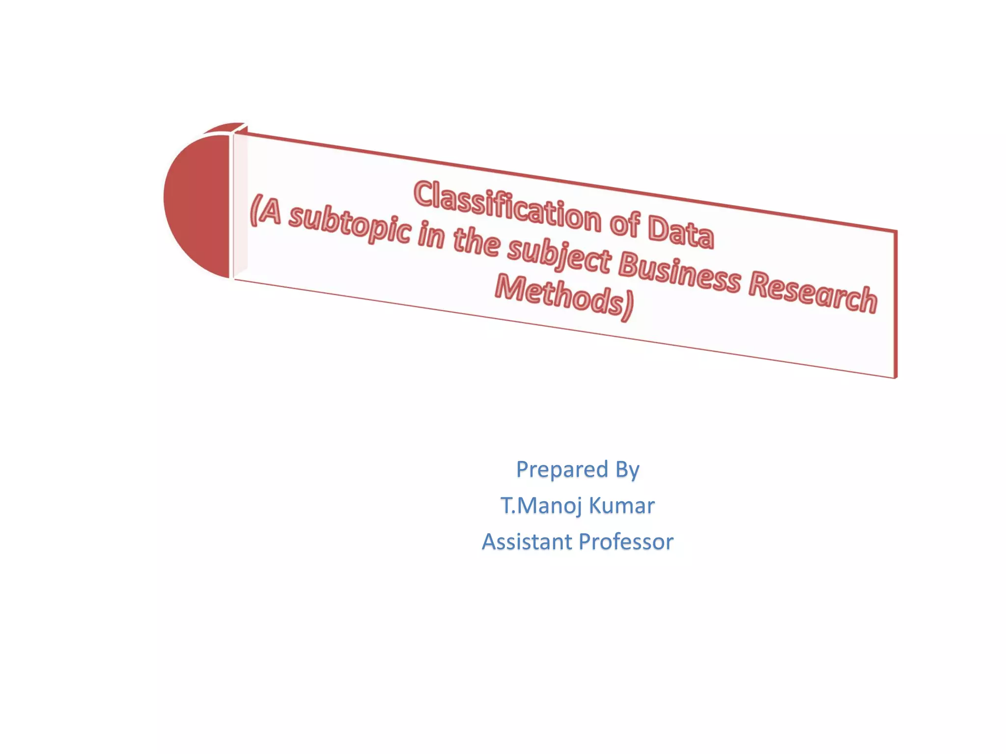 Prepared By
T.Manoj Kumar
Assistant Professor
 