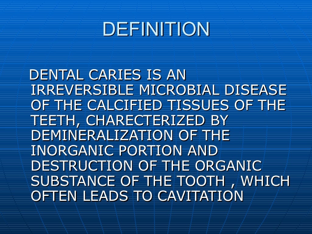 Classification Of Dental Caries
