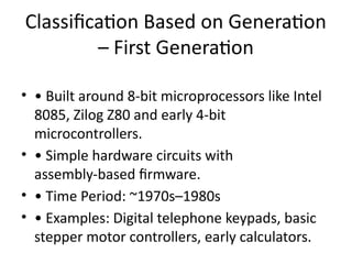 Embedded Generation Types Classification_of_Embedded_Systems (1).pptx