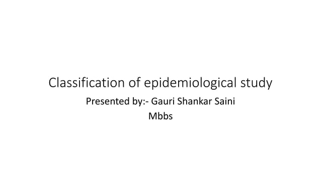 classification of epidemiological studies.pptx