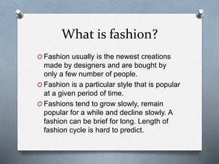 Classification of fashion | PPT