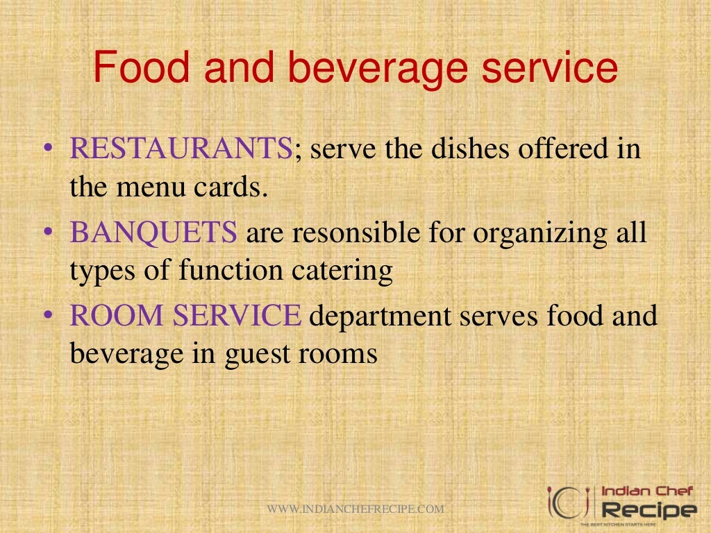 CLASSIFICATION OF FOOD AND BEVERAGE DEPARTMENT