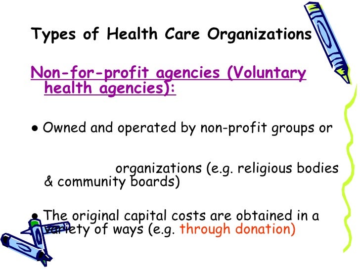 Classification of health care organizations