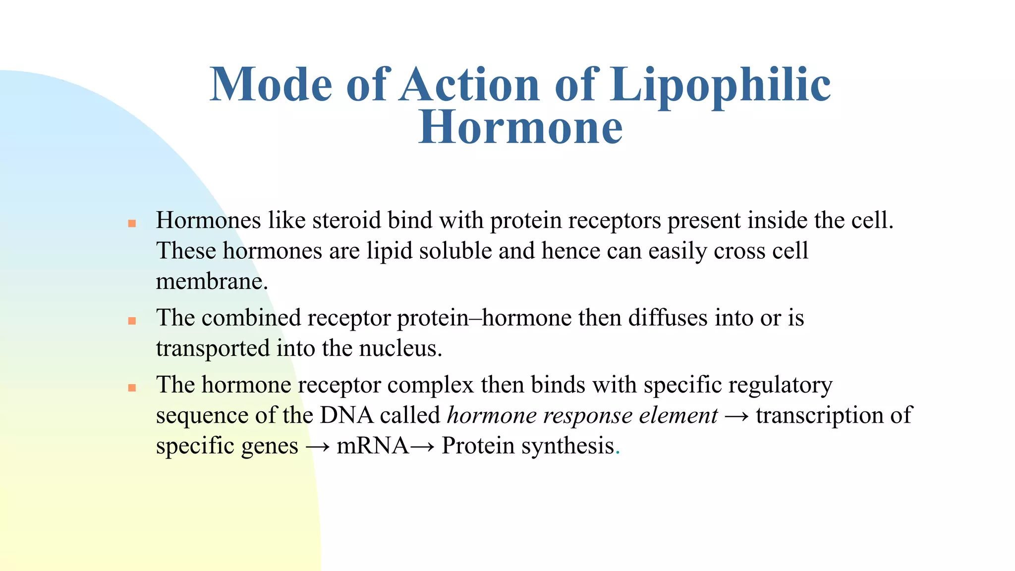 Classification of hormones and their mechanism of action | PPTX
