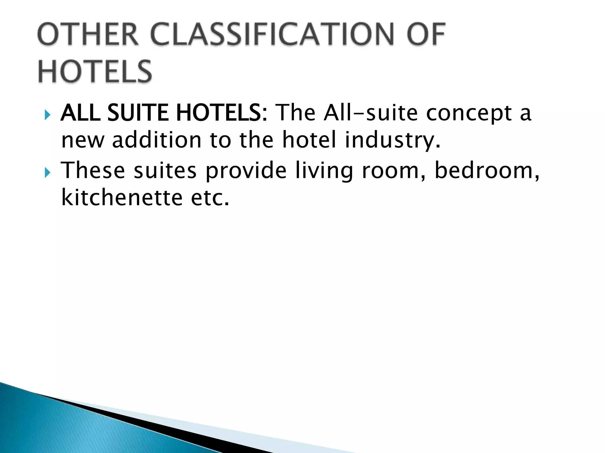 Referral Groups: referral Groups consists of independent hotels which have grouped together for some common purpose.Though the properties in the referral group may be different from each other but there is sufficient consistency in the quality of service to satisfy guest expectations.The member hotels recommend guests to other member hotels.Best Western International, one of the largest hotel chains is the best example of referral groups.The referral groups also extend benefit of more extensive reservation and expanded advertising through pooled resources.CLASSIFICATION OF HOTELS ON THE BASIS OF OWNERSHIP(Contd..)
