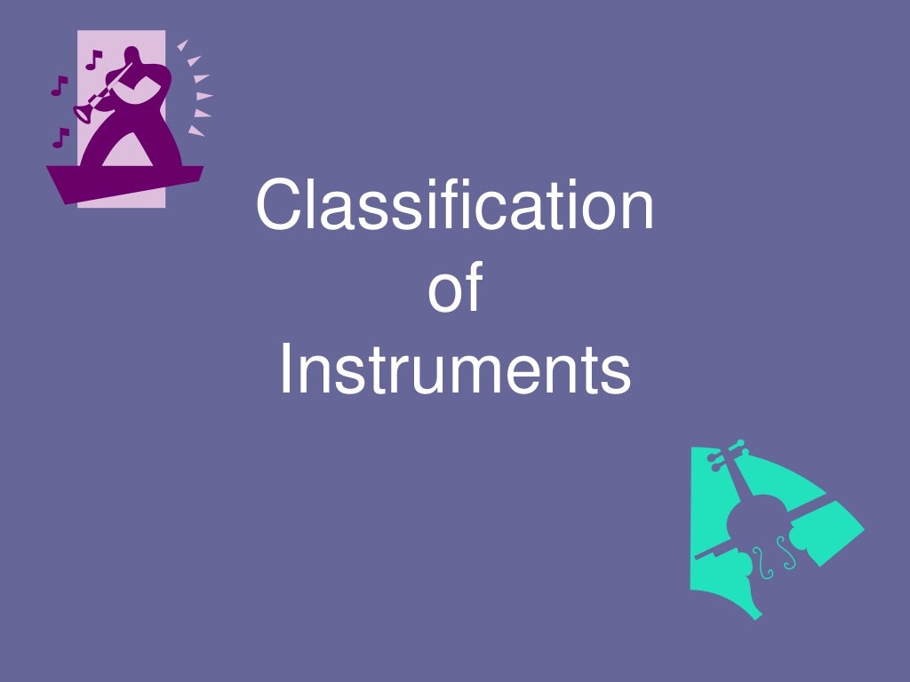 Classification of instruments