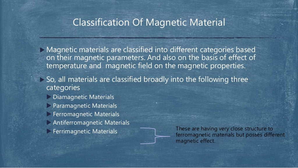 Classification of materials on the basis of moment