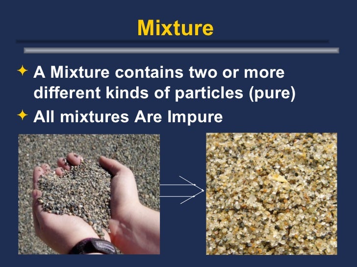 Two Or More Substances In Variable Proportions, Where The Composition Is Variable Throughout Are Classification of matter