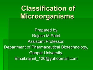 Classification of microorganisms lecture note by rm patel | PPT