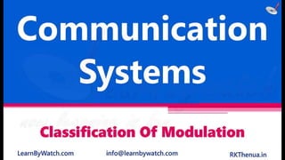 Classification of modulation | Communication Systems