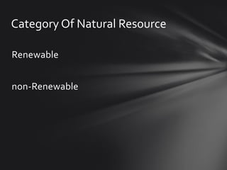 Classification of natural resources (pdf) | PPTX