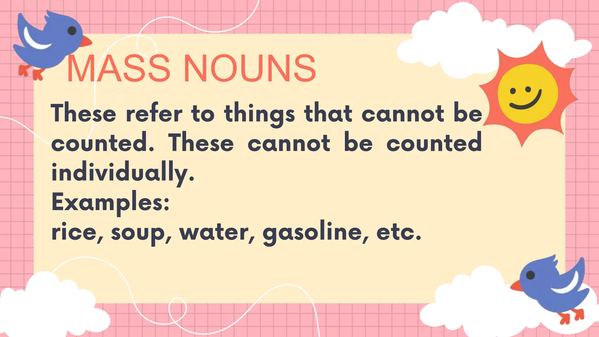 MASS NOUNS