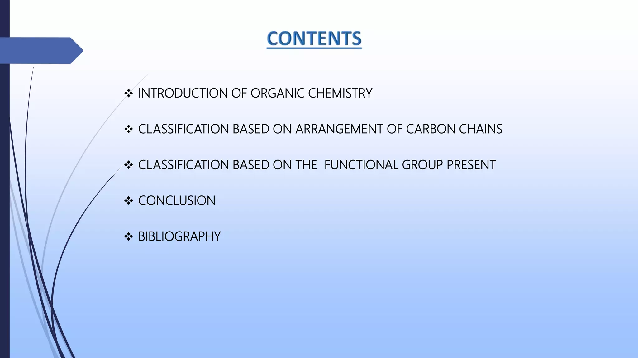 Classification of Organic Compounds | PPTX
