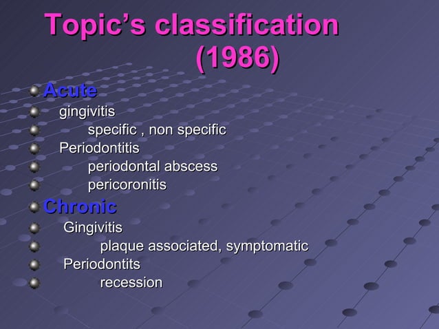 Per Rio Classification Classification of periodontal diseases | PPT | Dental Health | Diseases ...