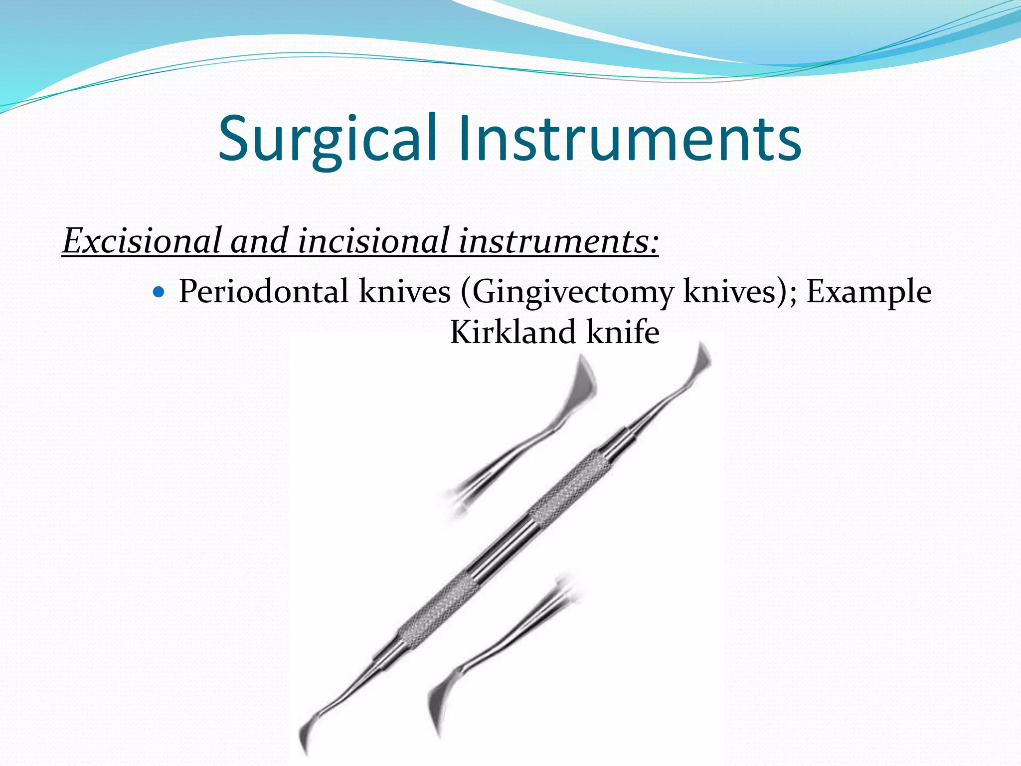 Classification of periodontal instruments | PPTX