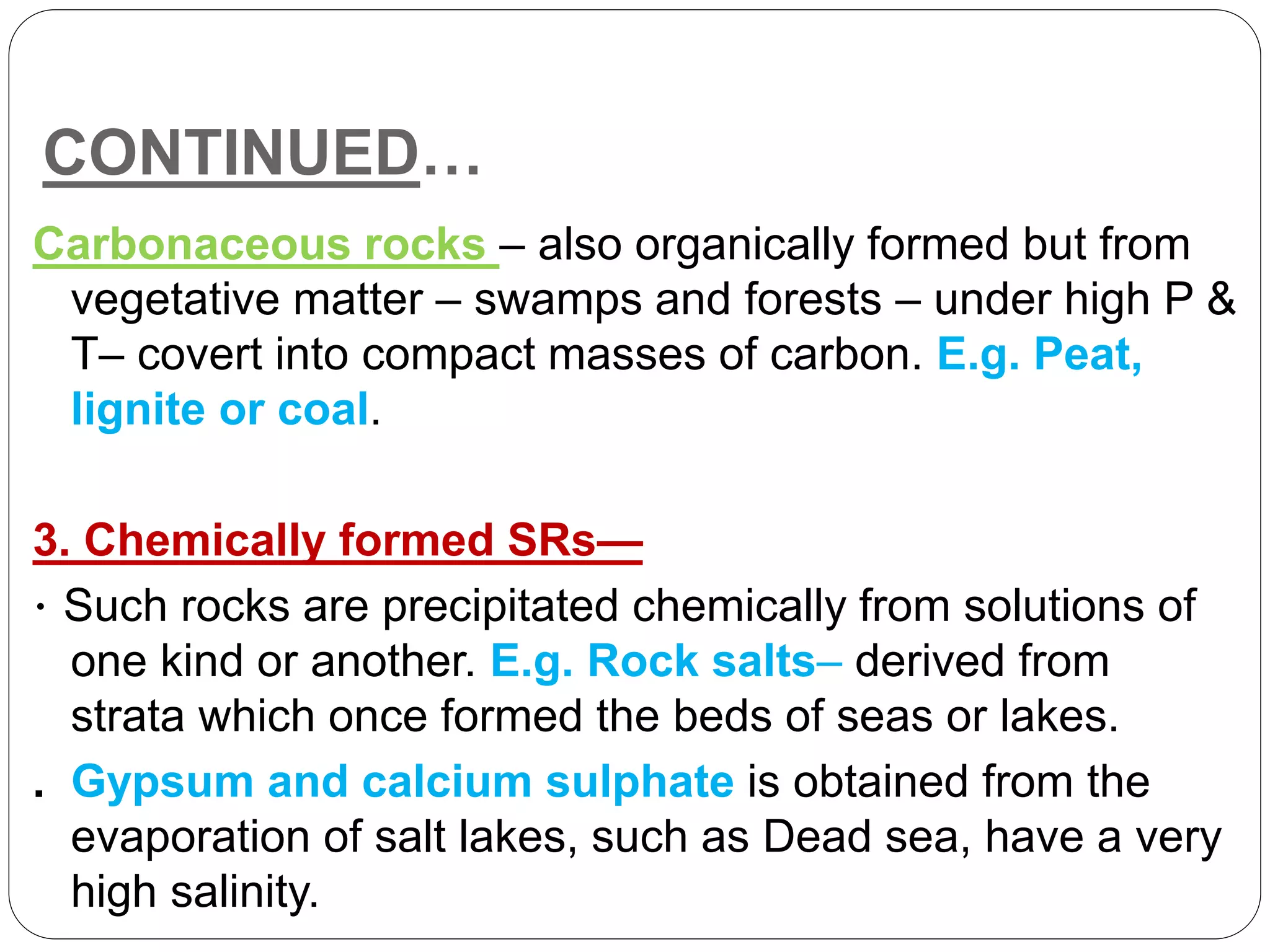 Carbonitious Rocks Classification of rocks | PPTX