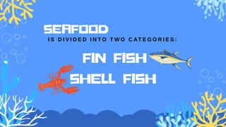 cookery 10-Classification of seafood.pptx