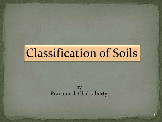 Classification of Soil | PPTX | Geology | Science