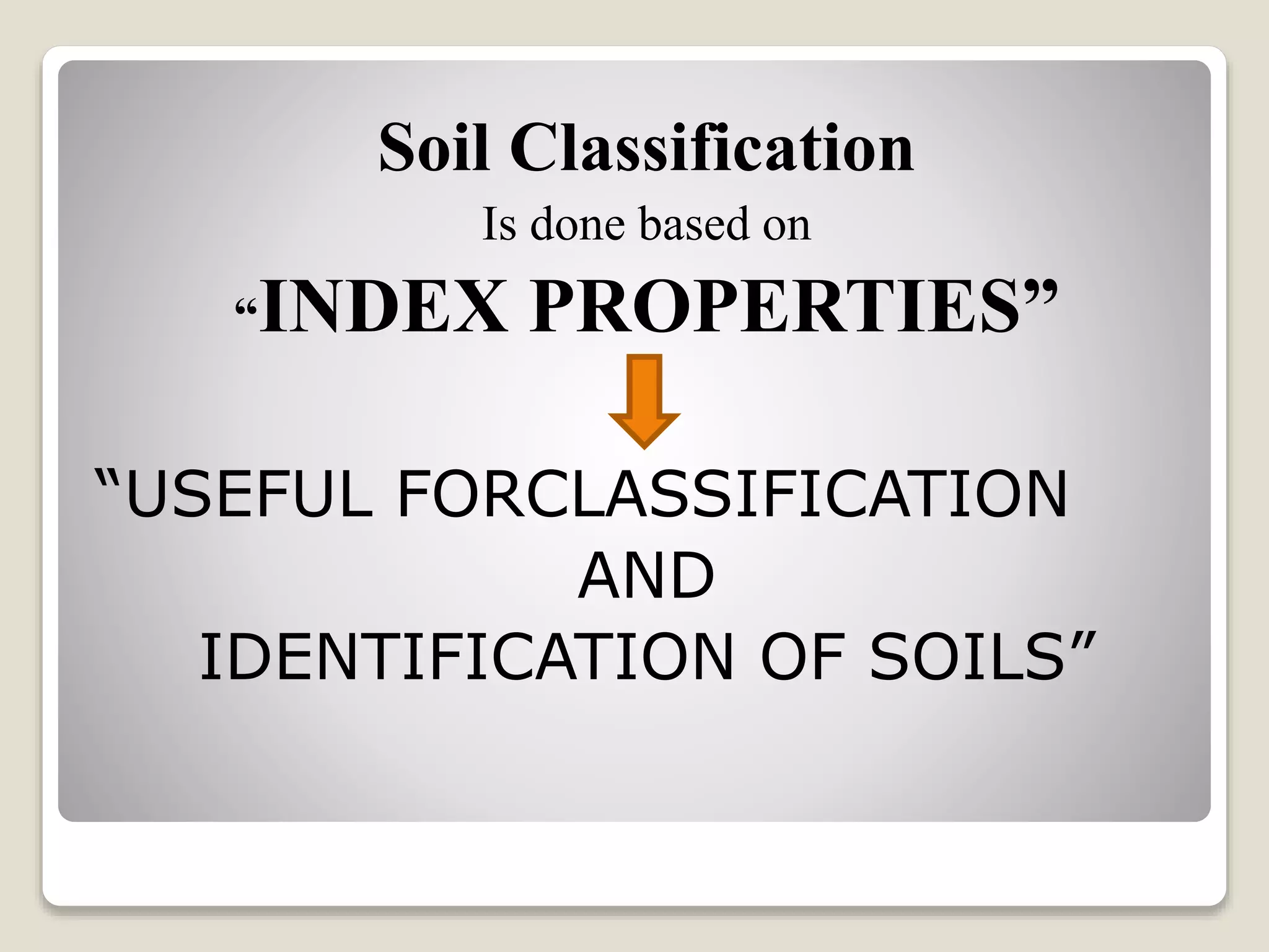 Classification of soils | PPTX