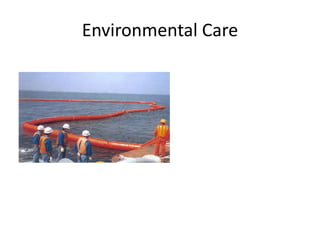 Environmental Care
 