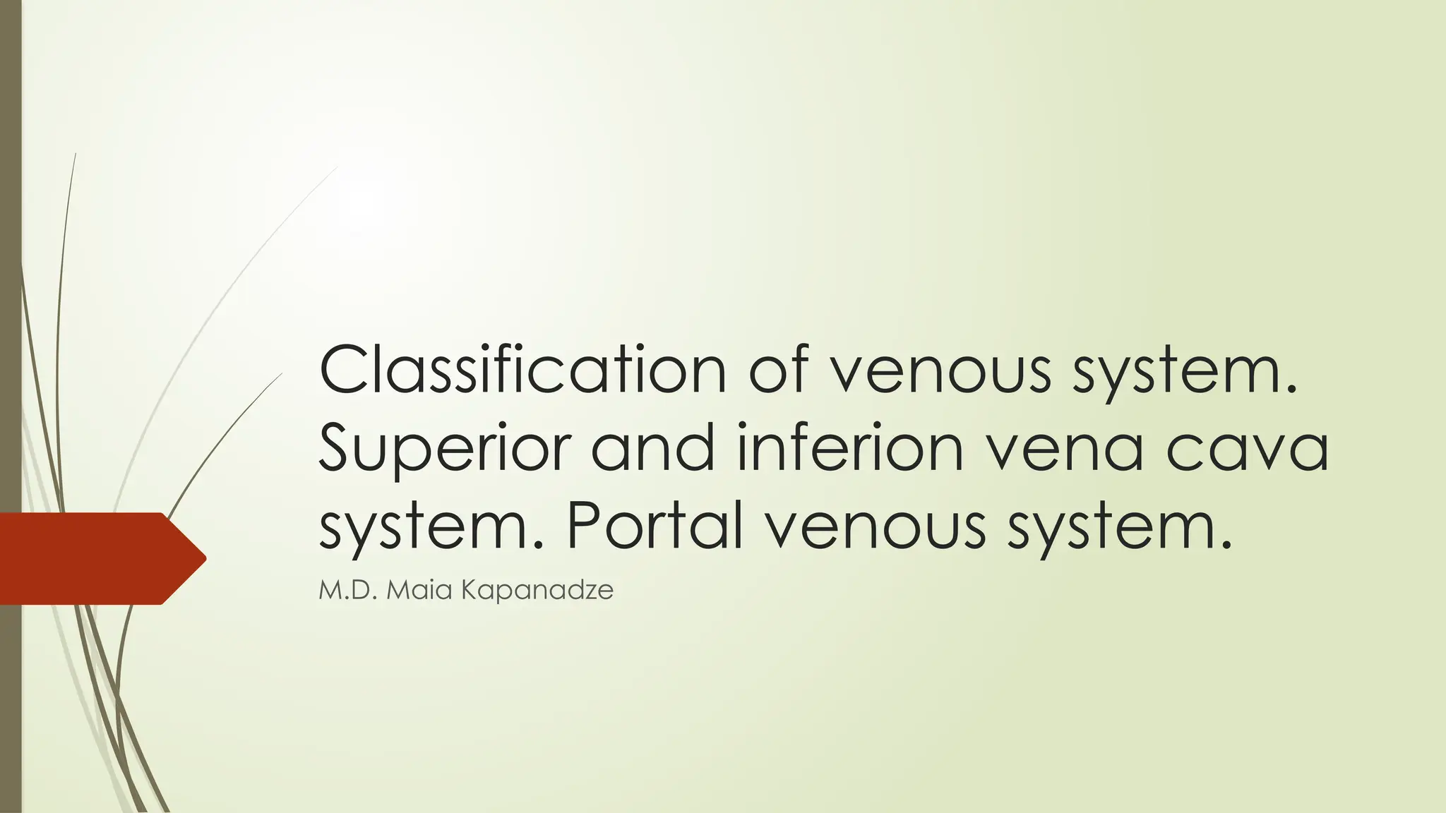 Venous Inflow Classification Classification of venous system presention | PPTX