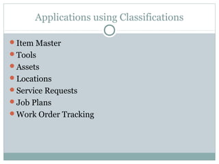 Classifications in IBM Maximo Asset Management