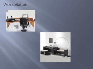 Work Station