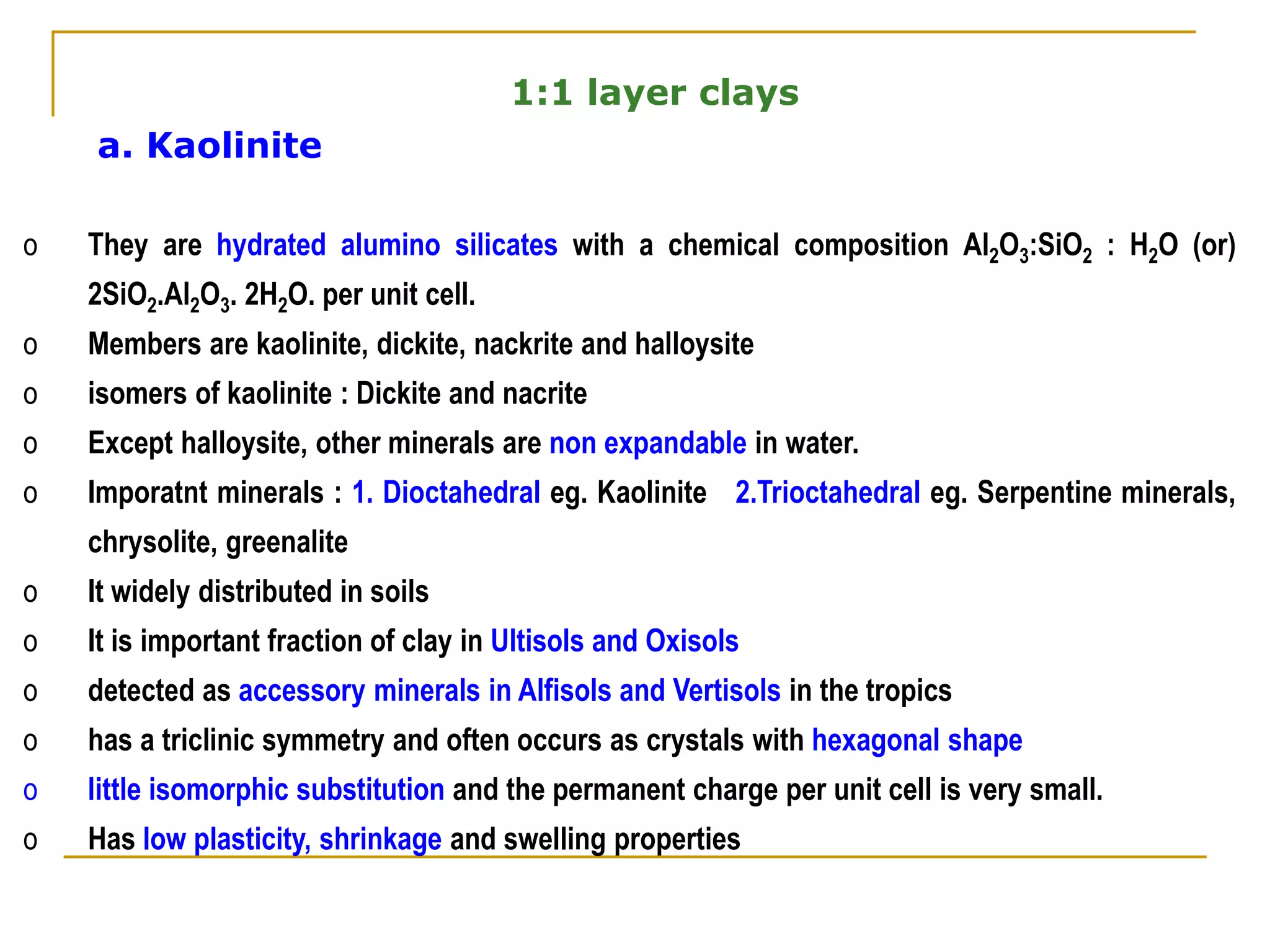 CLASSIFICATION, STRUCTURE, CHEMICAL COMPOSITION AND PROPERTIES OF CLAY ...