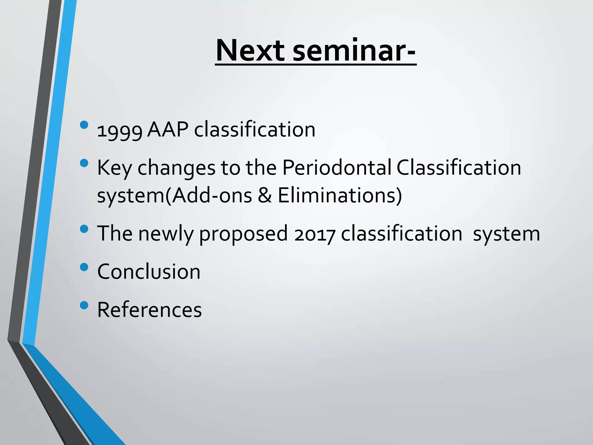 Classification Systems of Periodontal Diseases | PPTX