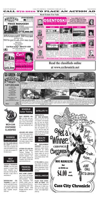 CASS CITY, MICHIGAN                                                      CASS CITY CHRONICLE - WEDNESDAY, FEBRUARY 23, 2011                                                                                                  PAGE FIFTEEN

CALL 872-2010 TO PLACE AN ACTION AD
                                                                                            Real Estate For Sale
                                          JEAN BOARD                                                                                                                         (' 
  