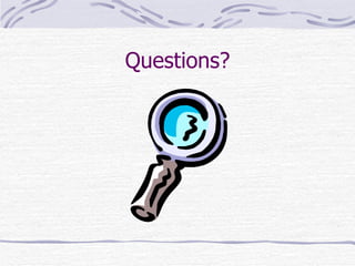 Questions? 