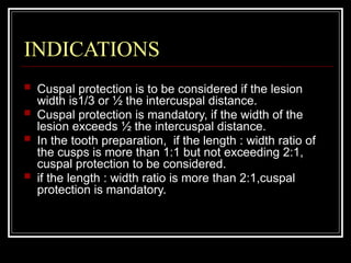 Cuspal Protection CLASS II CAST METAL RESTORATIONS.powerpoint | PPTX