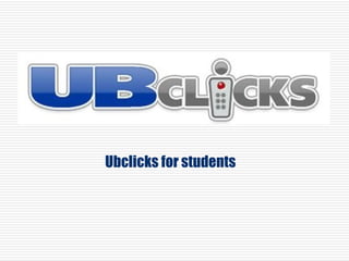 Ubclicks for students 