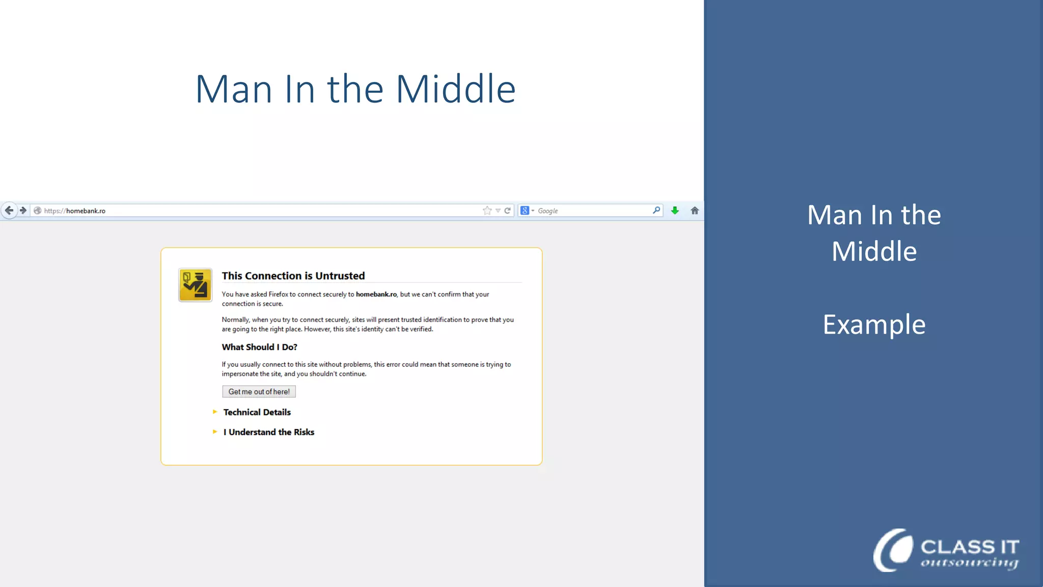 Man In the Middle
Man In the
Middle
Example

 