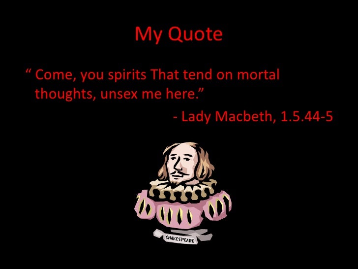 lady macbeth quotes lady macbeth quotes