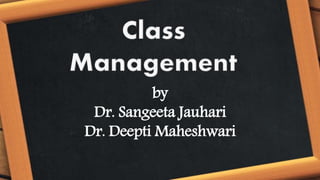 by
Dr. Sangeeta Jauhari
Dr. Deepti Maheshwari
 