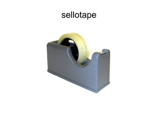 sellotape