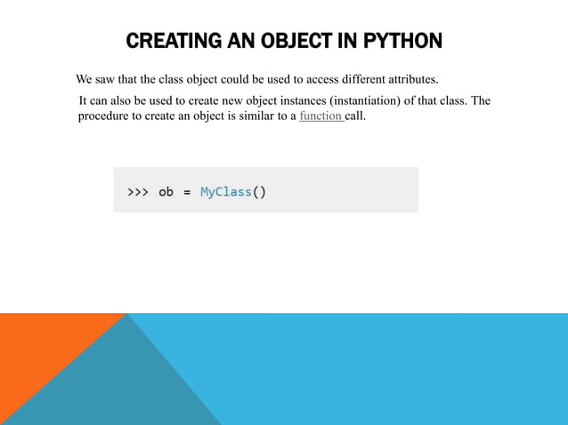 CLASS OBJECT AND INHERITANCE IN PYTHON | PPT