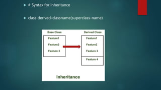 Class, object and inheritance in python | PPTX