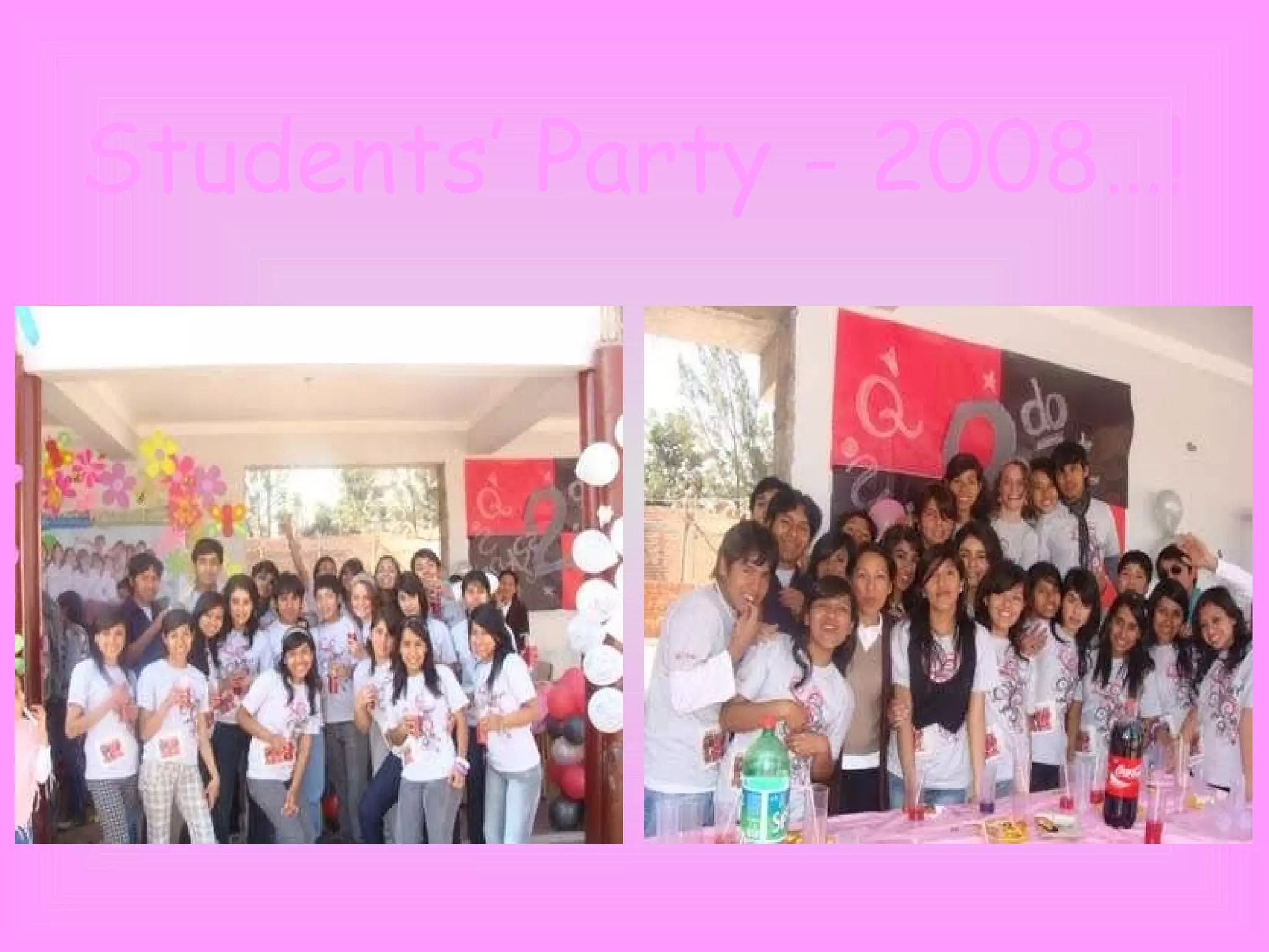Students’ Party - 2008…! 