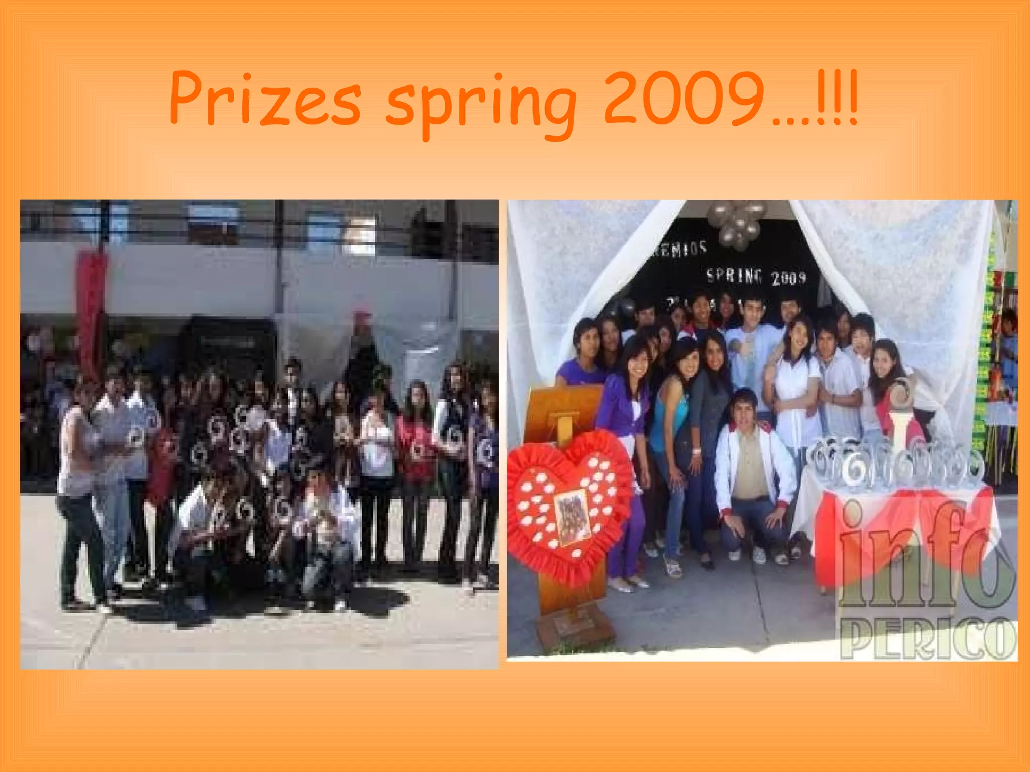 Prizes spring 2009…!!! 
