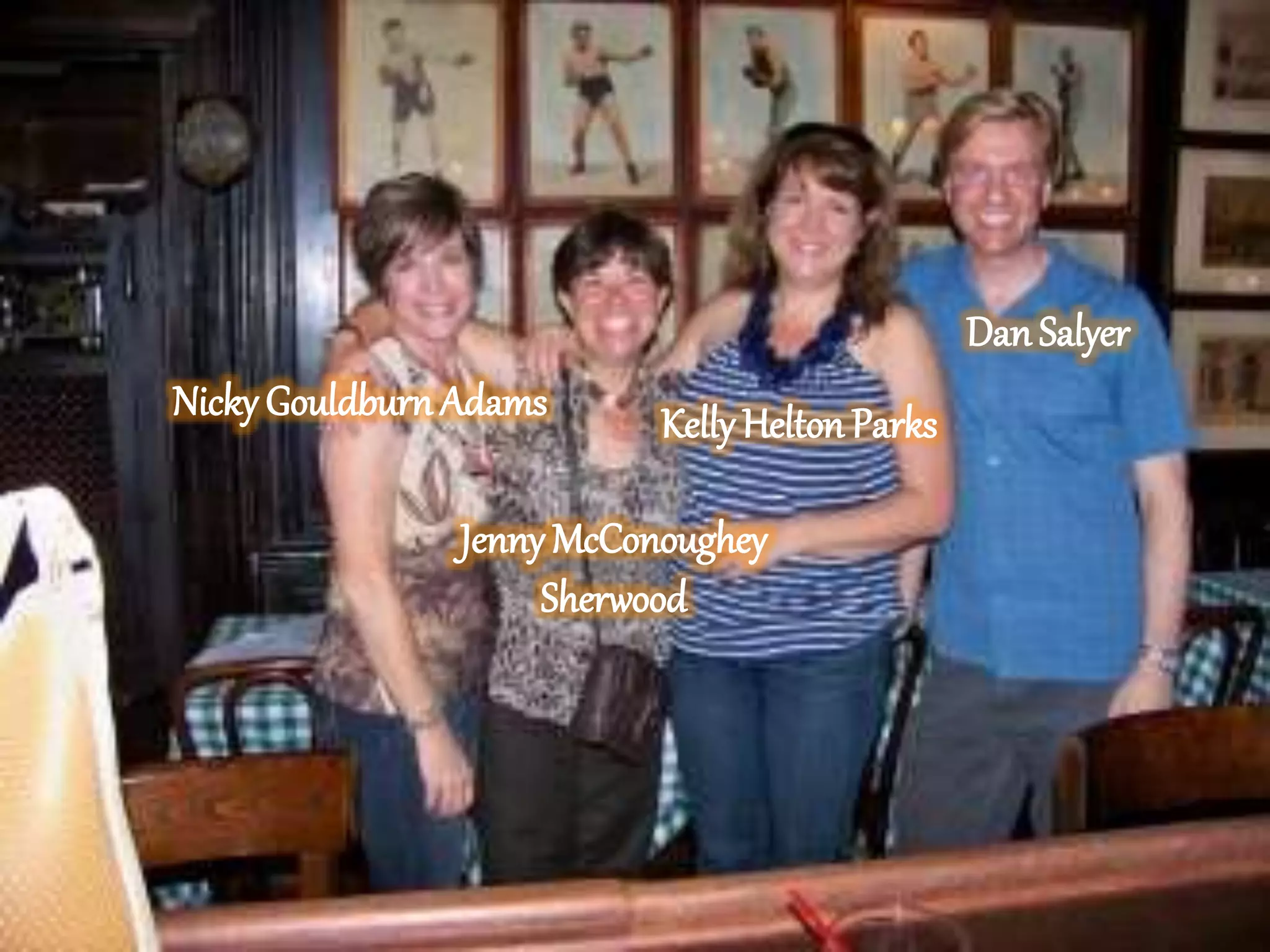 Nicky Gouldburn Adams
JennyMcConoughey
Sherwood
KellyHeltonParks
Dan Salyer
 