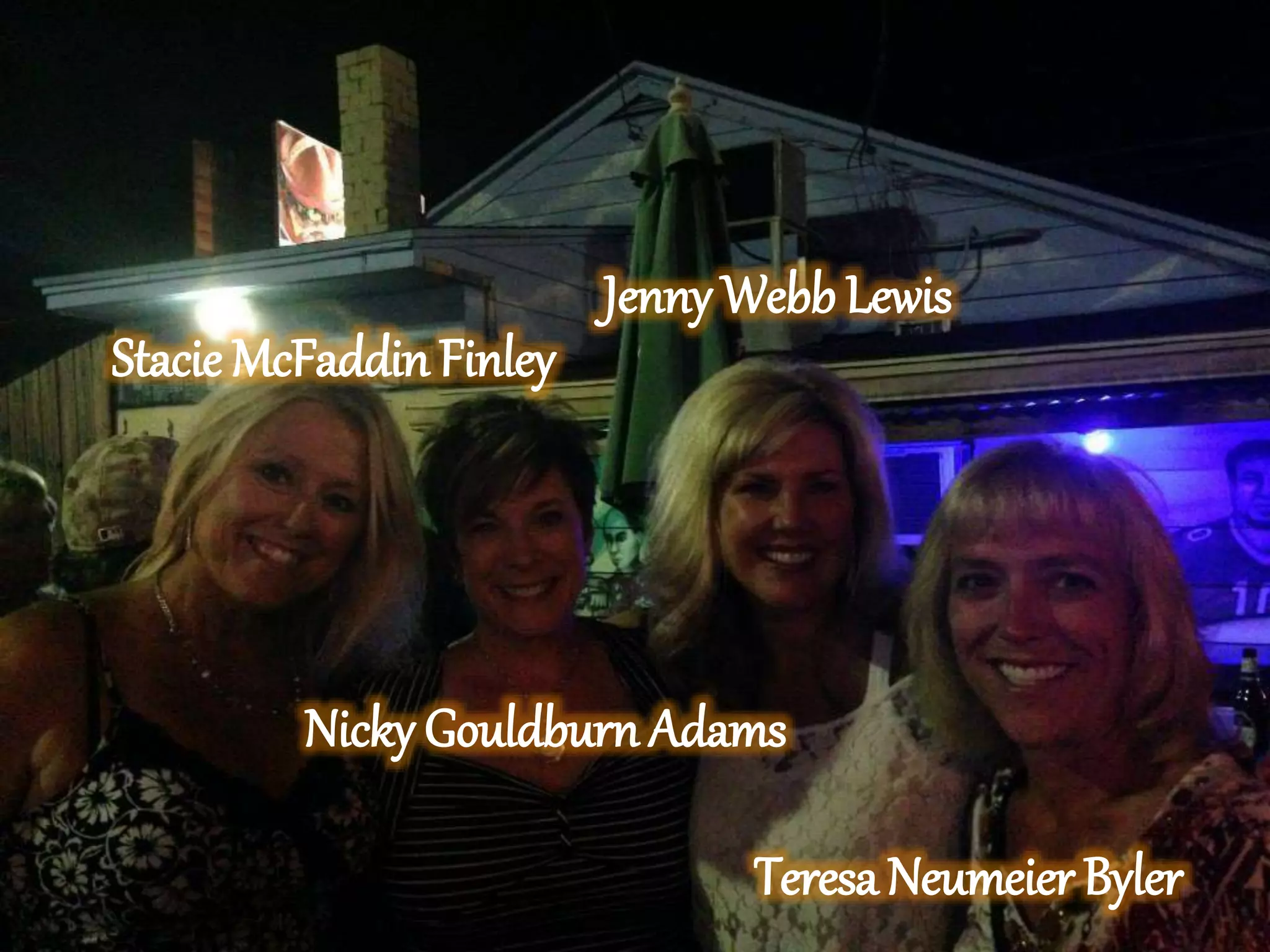 Stacie McFaddin Finley
Nicky Gouldburn Adams
Jenny Webb Lewis
Teresa Neumeier Byler
 