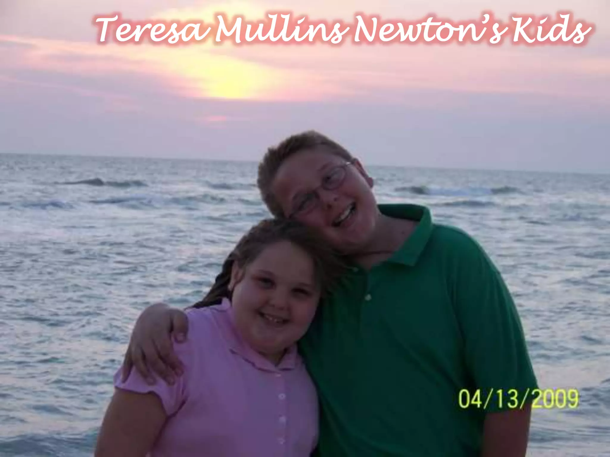 Teresa Mullins Newton’s Kids
 
