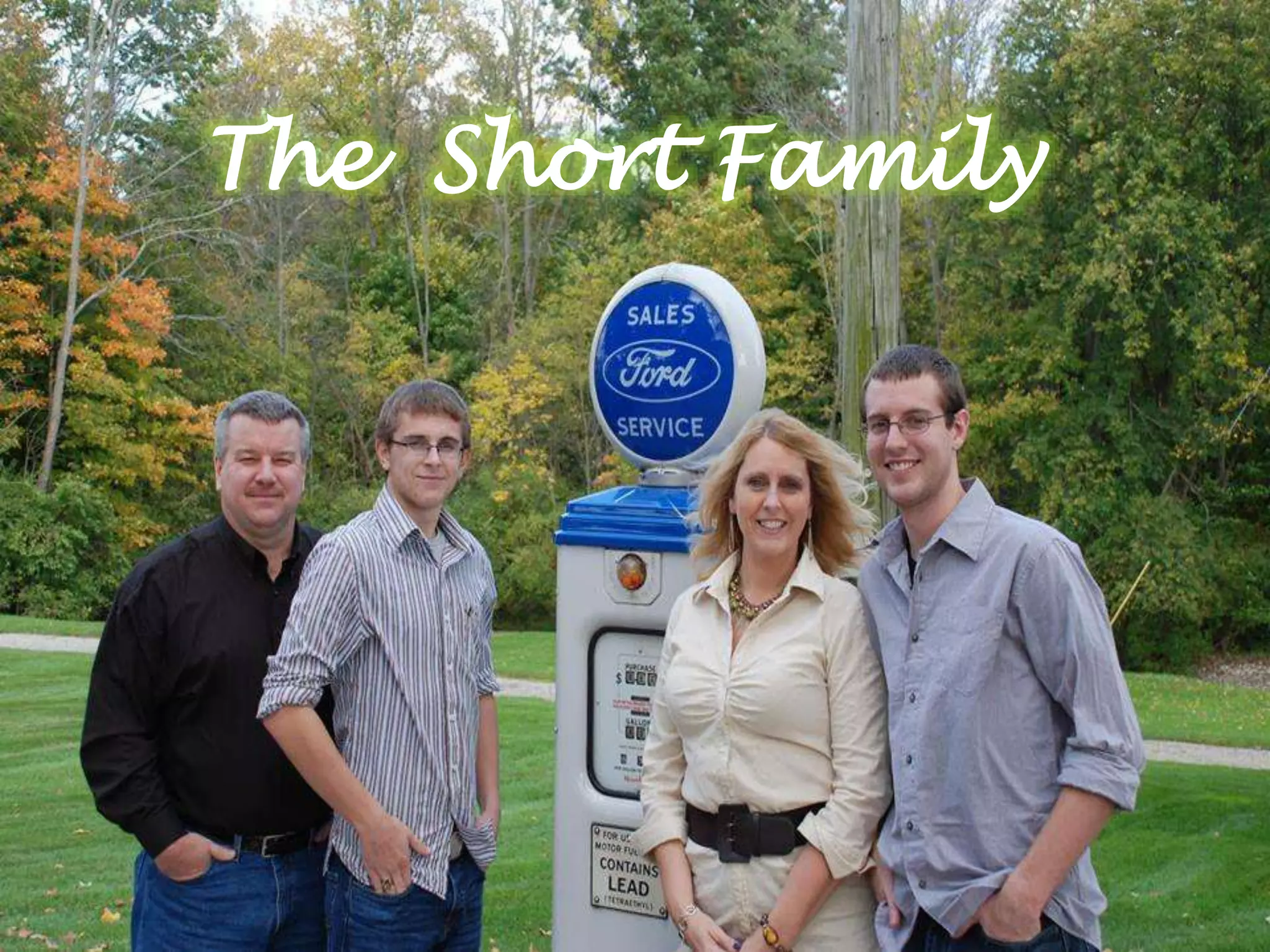 The Short Family
 