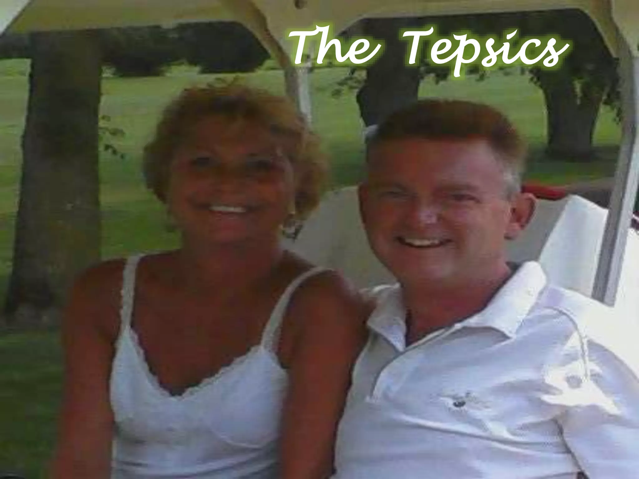 The Tepsics
 