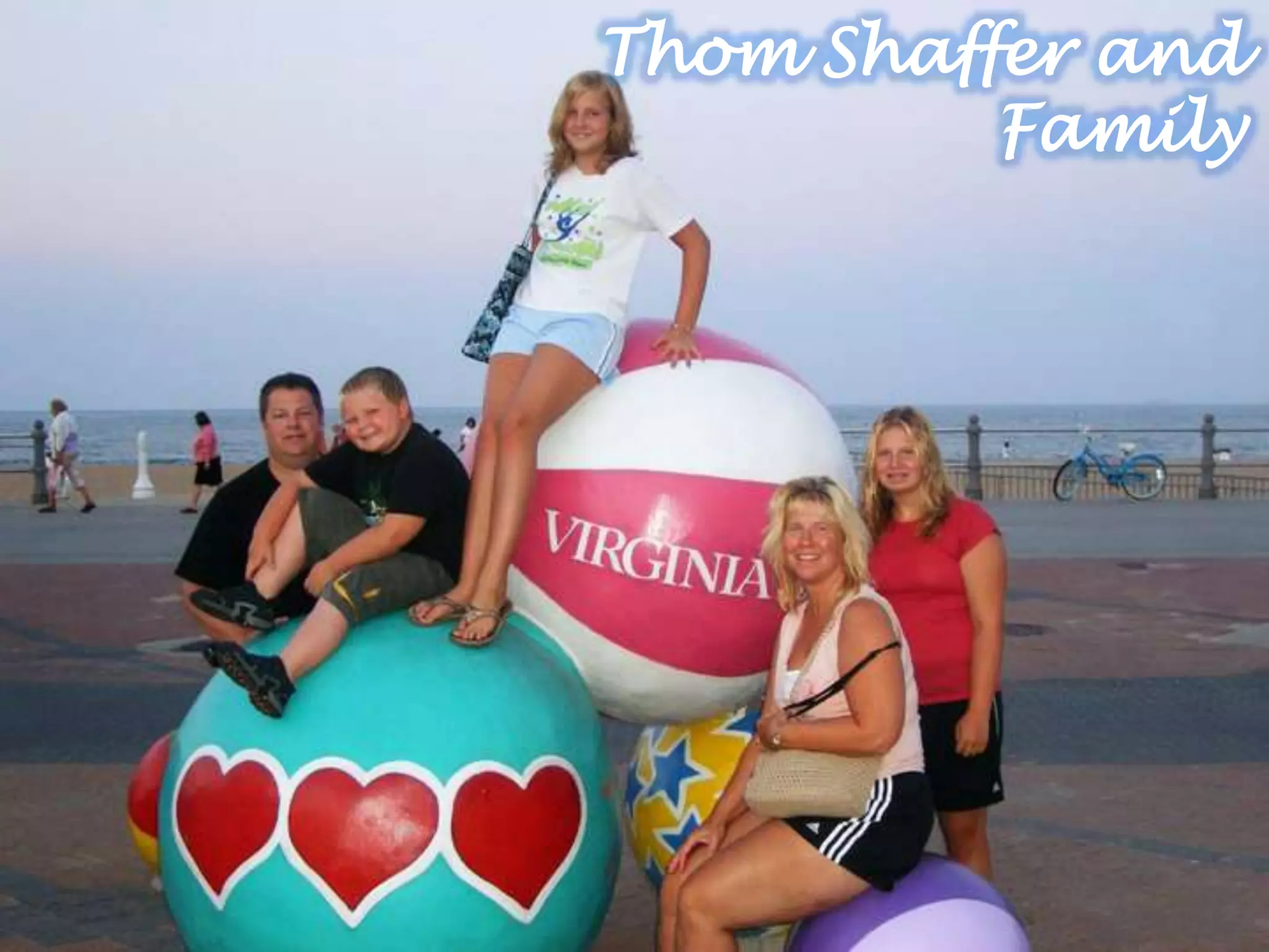 Thom Shaffer and
Family
 