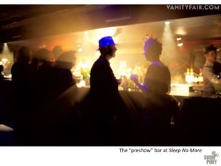 The “preshow” bar at Sleep No More
 