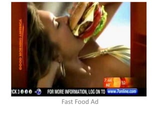 Fast Food Ad
 