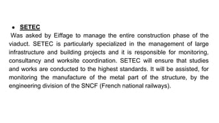 The Millau Viaduct Project - An Engineering Marvel | PPTX
